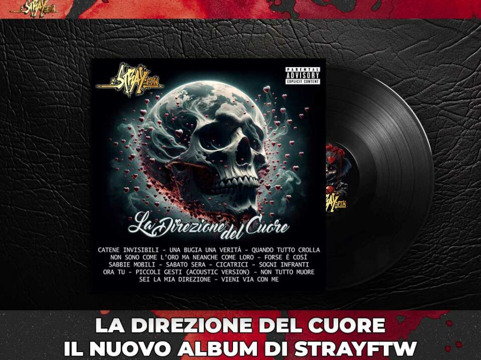 StrayFtW - La direzione del cuore - 2024