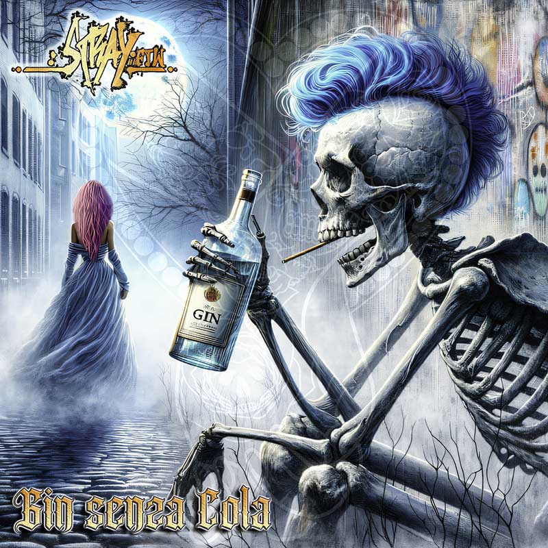 StrayFtW - Gin senza Cola - 2025
