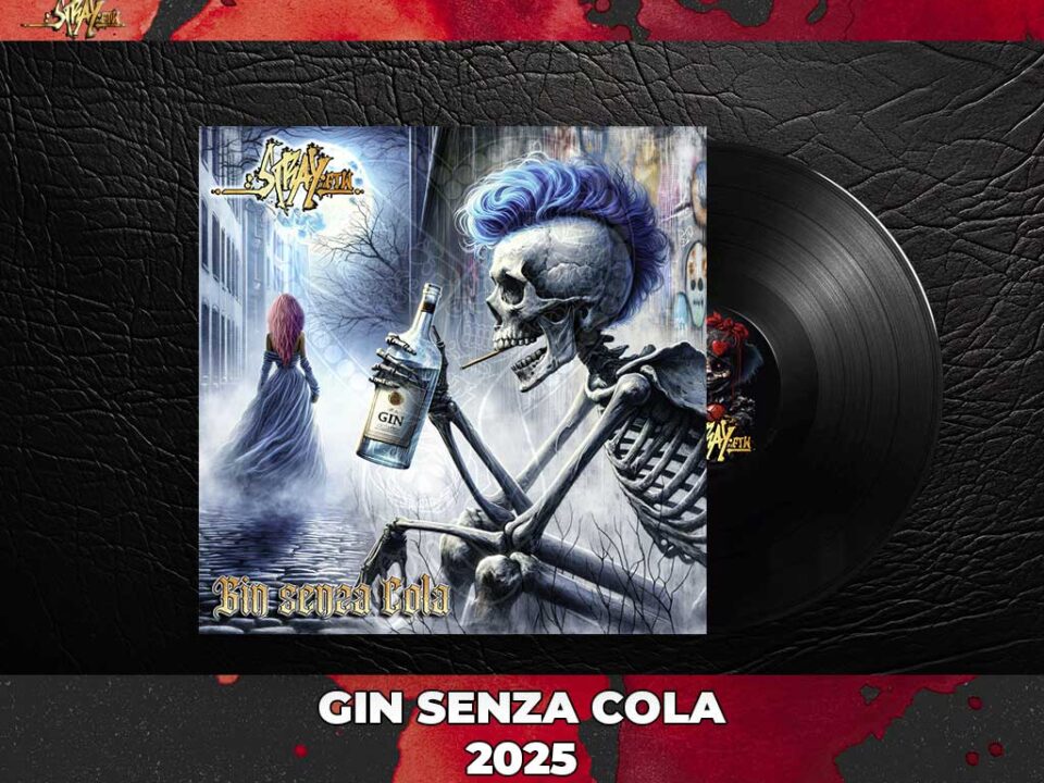 Gin senza Cola StrayFtW 2025 ev
