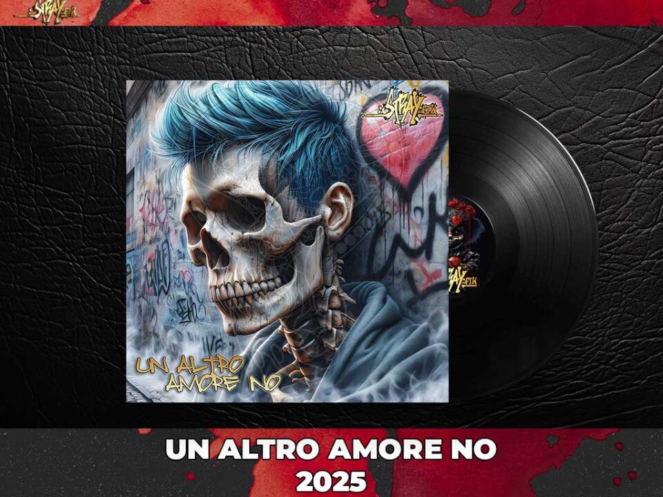 Un Altro Amore No - StrayFtW - 2025