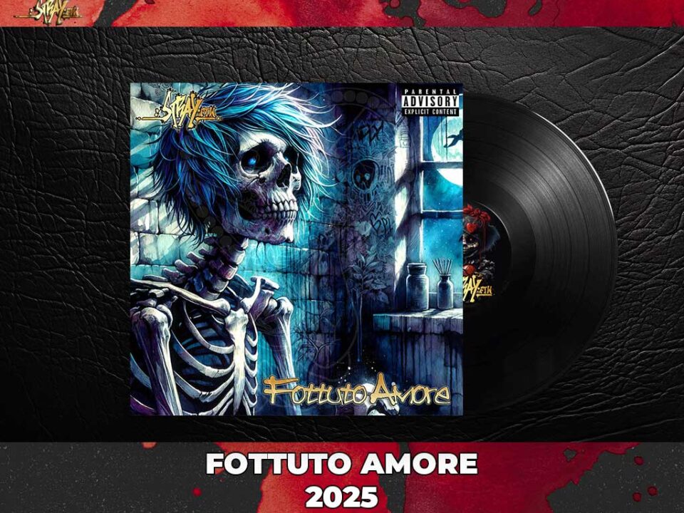 Fottuto Amore StrayFtW 2025 EV