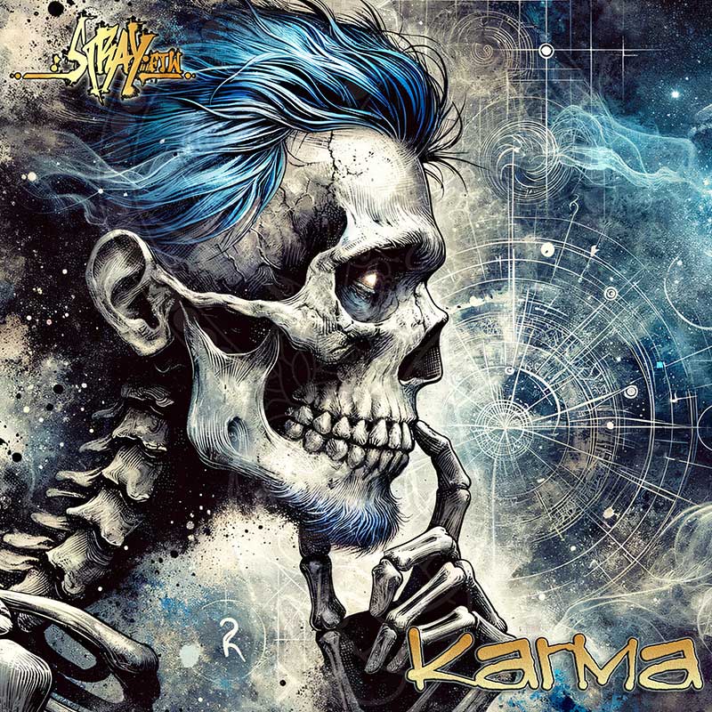 StrayFtW - Karma - 2025